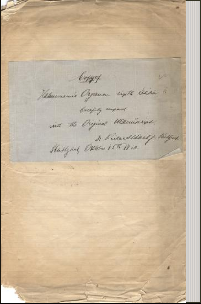 Manuscript copy of Samuel Hahnemann’s text and revisions, used by Dr. Richard Haehl as the basis for the 6th edition of his Organon der Heilkunst (1921, Stuttgart).
