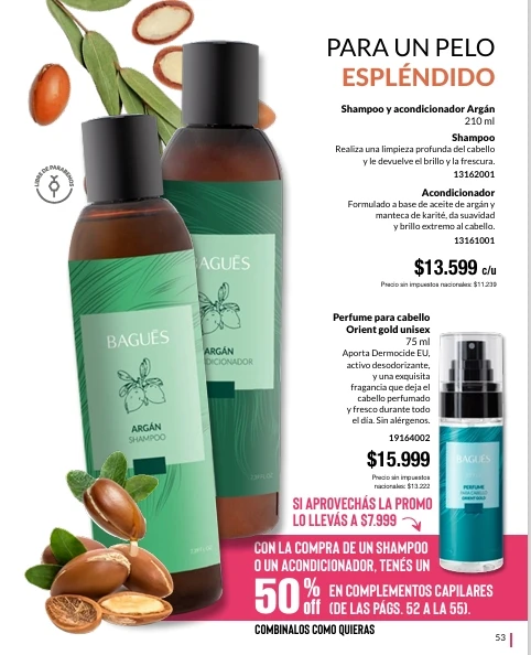 COMBO ARGAN + Producto para el cabello