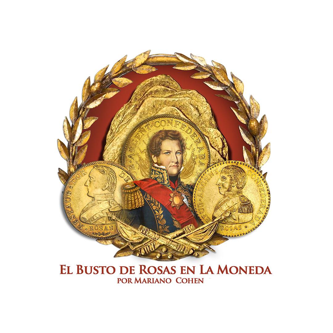 El busto de Rosas en la moneda