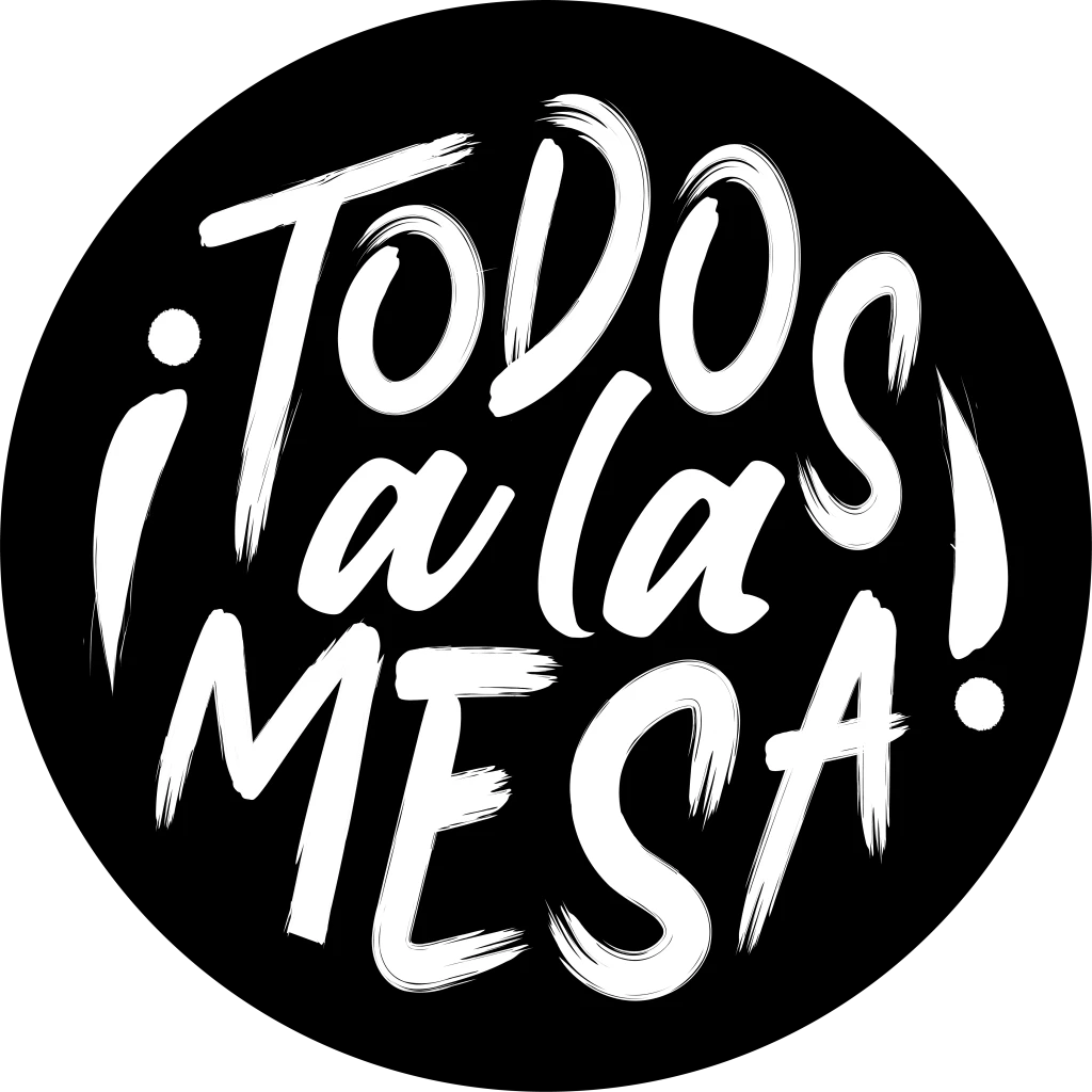 TODOS A LA MESA