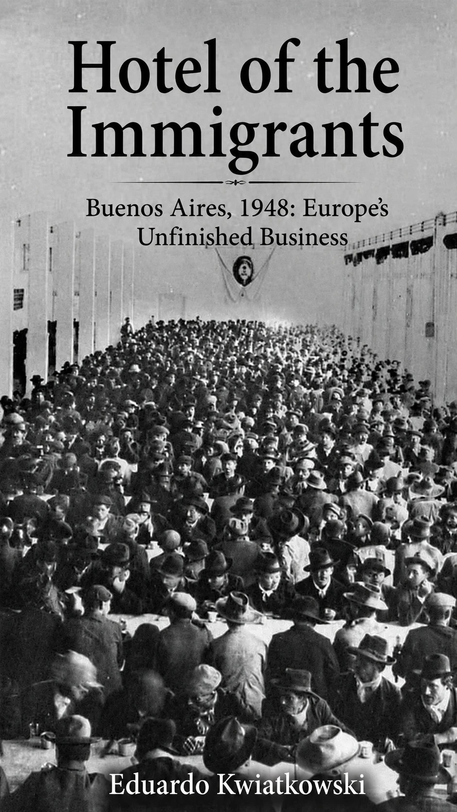 Hotel of the immigrants