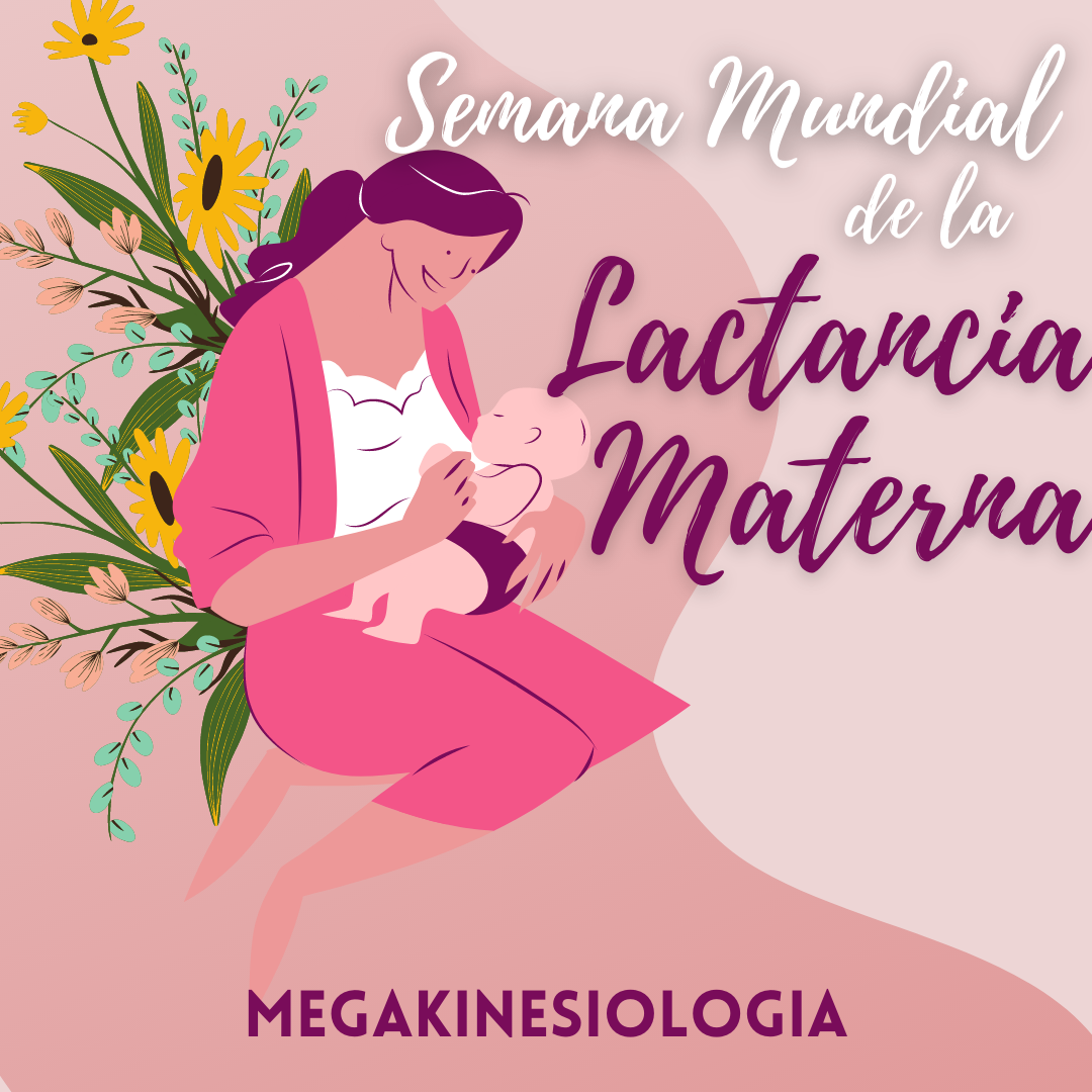 SEMANA MUNDIAL DE LA LACTANCIA MATERNA
