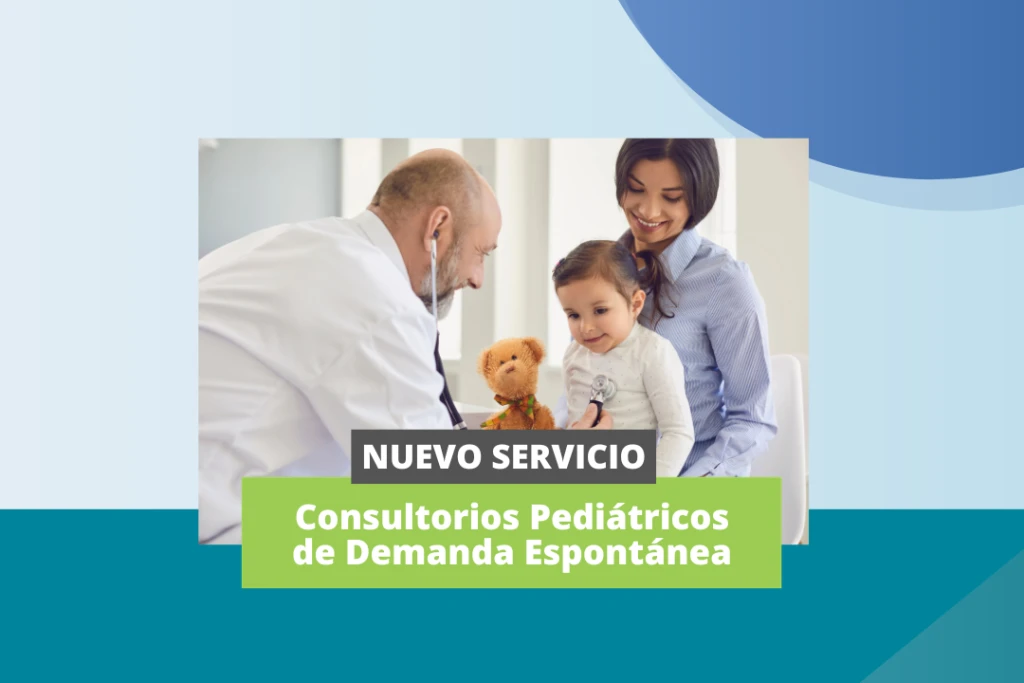 Abrimos nuestros Consultorios Pediátricos de Demanda Espontánea: atención ágil para los más chicos
