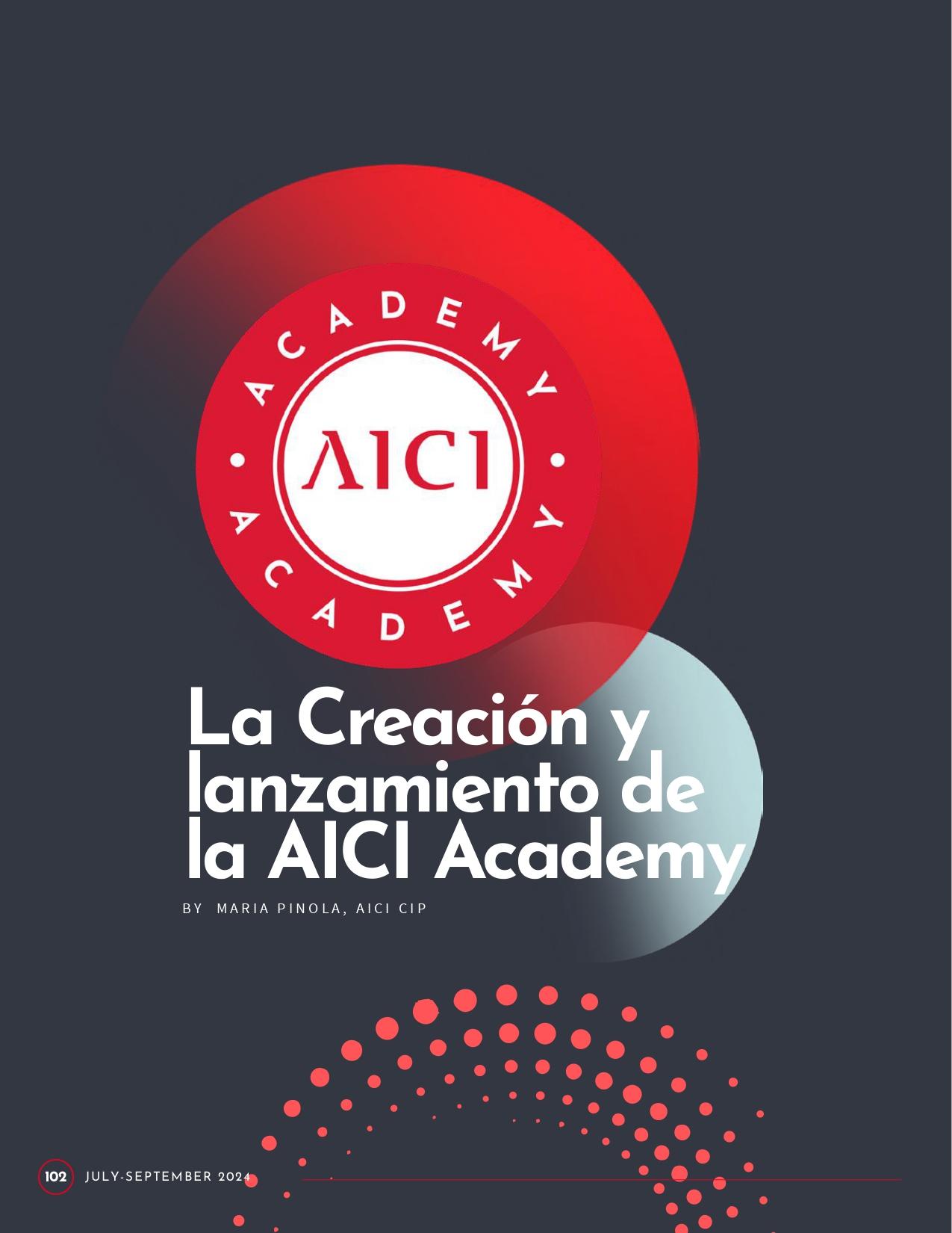 LA CREACIÓN Y LANZAMIENTO DE LA AICI ACADEMY
