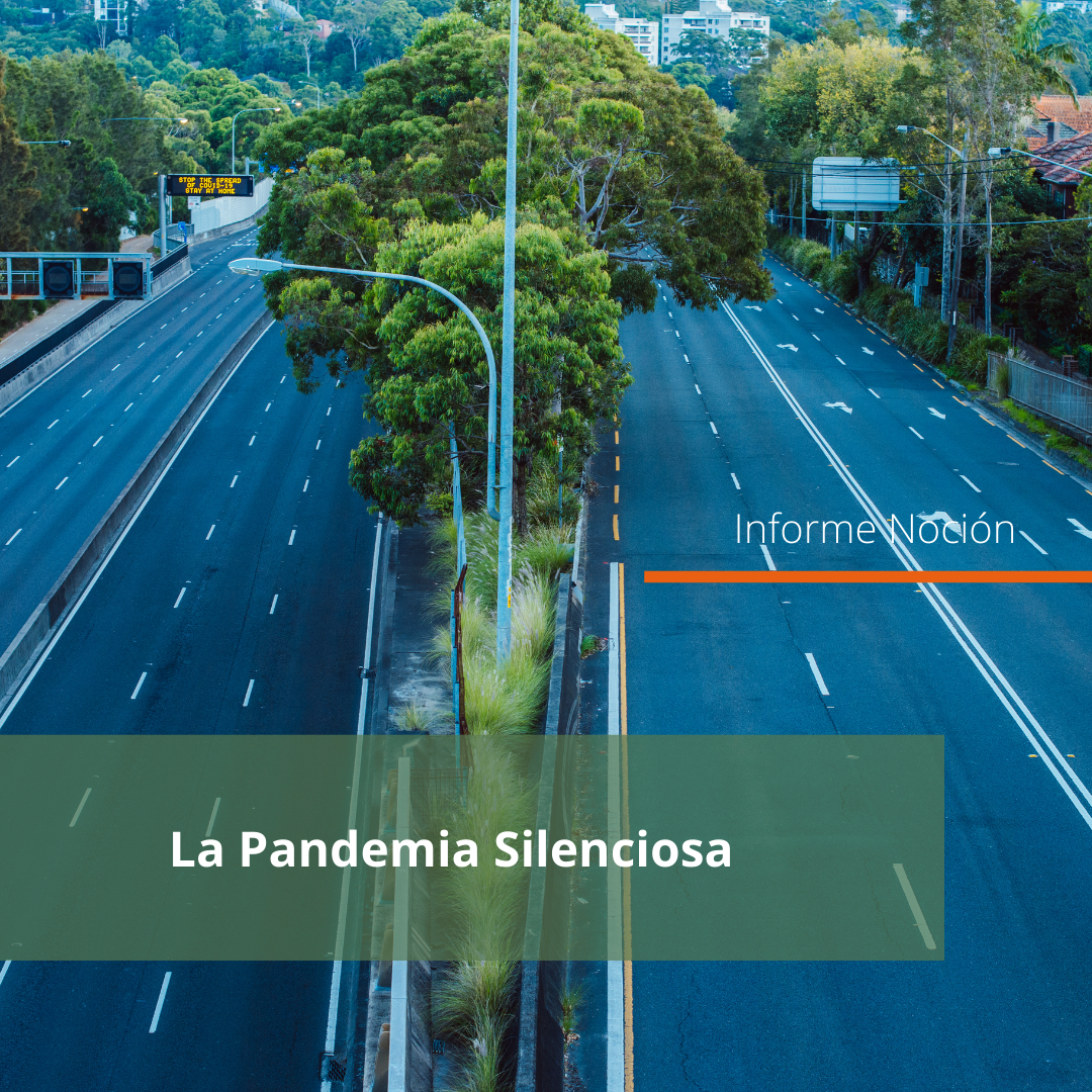 La pandemia silenciosa