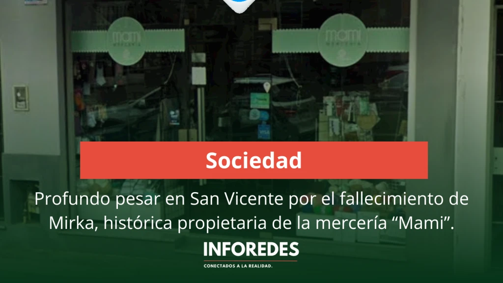 Dolor en San Vicente por la muerte de Mirka, histórica comerciante de la mercería “Mami”