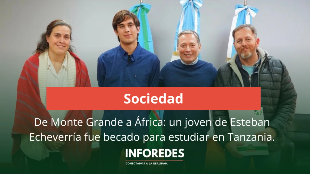 De Monte Grande a África: un joven de Esteban Echeverría fue becado para estudiar en Tanzania