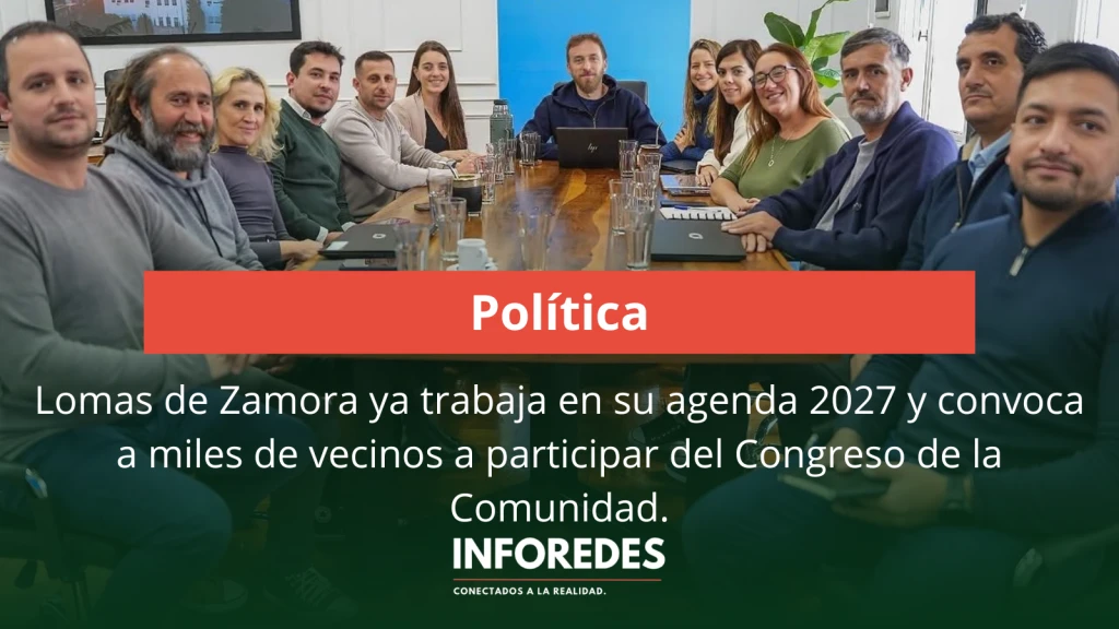 Lomas de Zamora ya trabaja en su agenda 2027 y convoca a miles de vecinos a participar del Congreso de la Comunidad