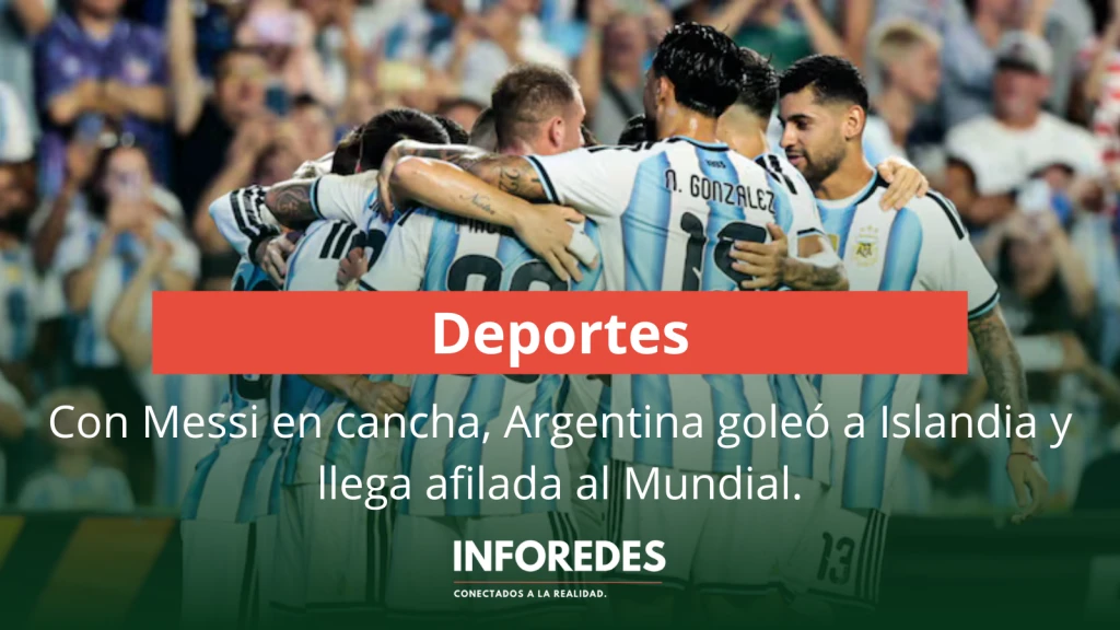 Con Messi en cancha, Argentina goleó a Islandia y llega afilada al Mundial