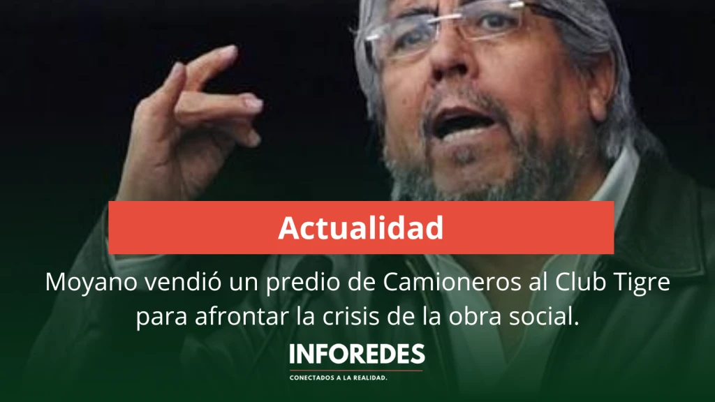 Moyano vendió un predio de Camioneros al Club Tigre para afrontar la crisis de la obra social