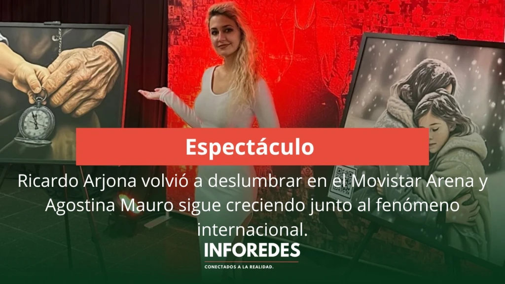 Ricardo Arjona volvió a deslumbrar en el Movistar Arena y Agostina Mauro sigue creciendo junto al fenómeno internacional