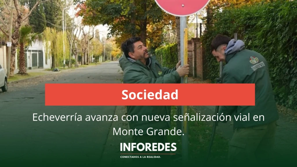 Echeverría avanza con nueva señalización vial en Monte Grande