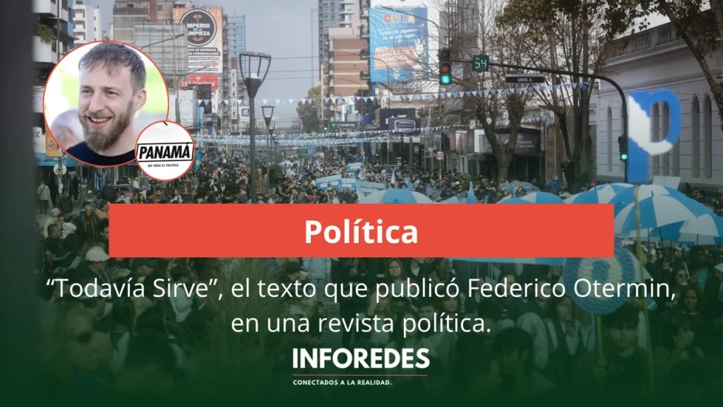 “Todavía sirve”: el mensaje político de Federico Otermín que volvió a encender el debate sobre el peronismo