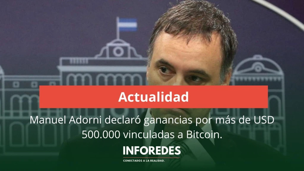 De Bitcoin al patrimonio familiar: la declaración jurada de Manuel Adorni que volvió a poner a las criptomonedas en el centro de la escena