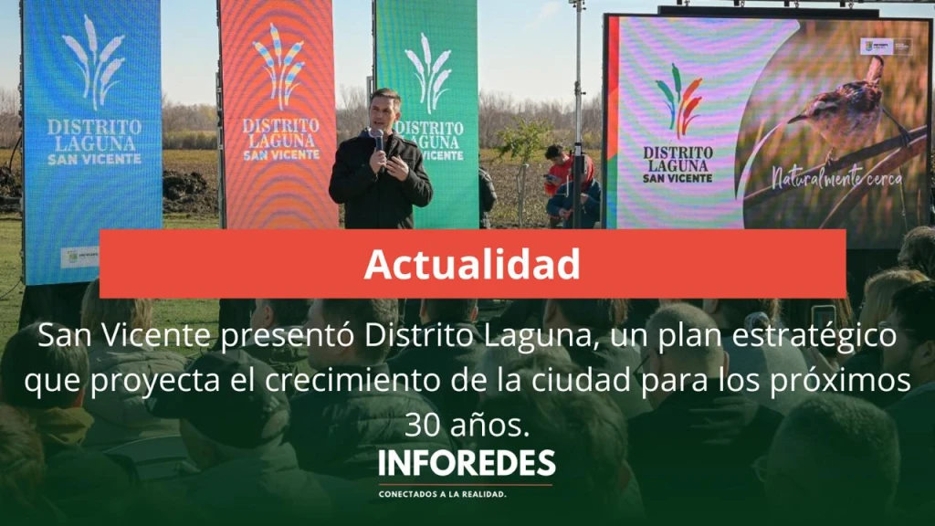 San Vicente presentó Distrito Laguna: el plan que busca convertir a la ciudad en un nuevo polo ambiental, turístico y productivo de la Provincia.
