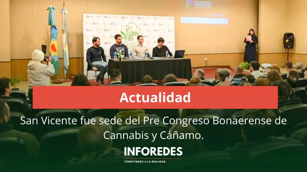 San Vicente fue sede del Pre Congreso Bonaerense de Cannabis y Cáñamo