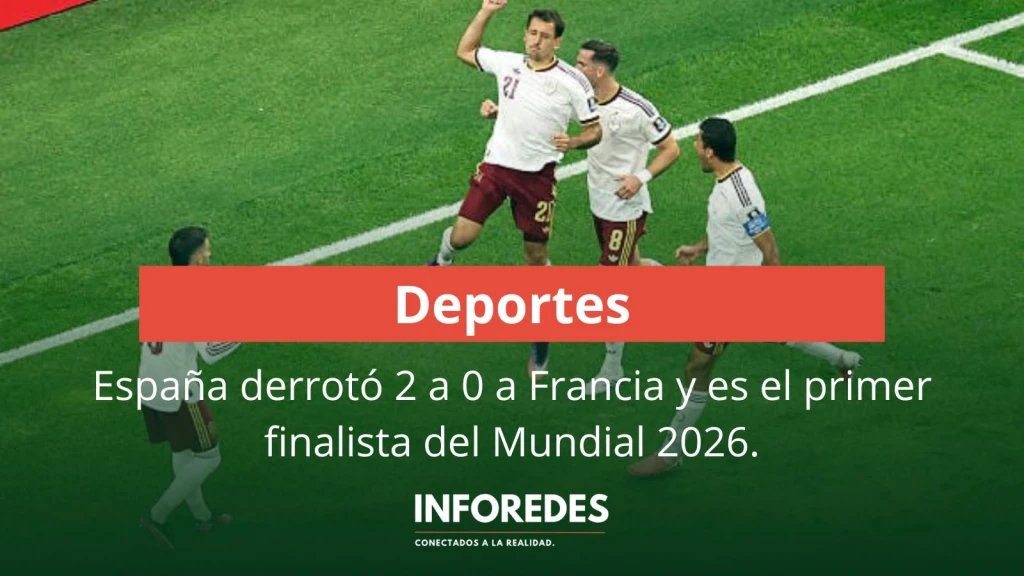 España derrotó 2 a 0 a Francia y es el primer finalista del Mundial 2026