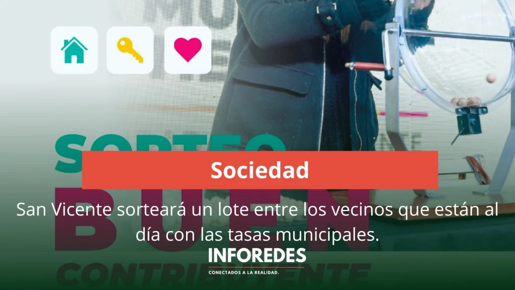 San Vicente premiará a los buenos contribuyentes con el sueño de la casa propia