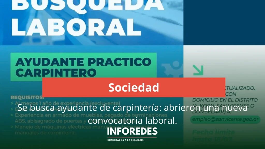 San Vicente busca ayudante de carpintería: abrieron una nueva convocatoria laboral