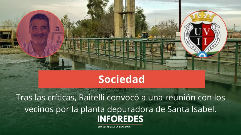 Tras las críticas, Raitelli convocó a una reunión con los vecinos por la planta depuradora de Santa Isabel