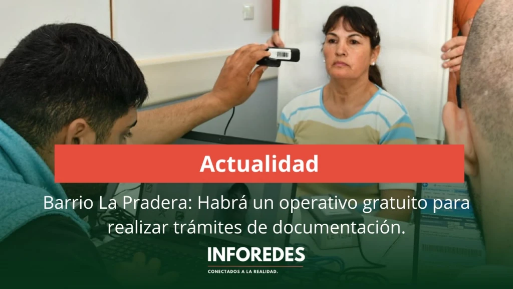 La Provincia y el Municipio acercan un operativo de documentación esencial para el distrito