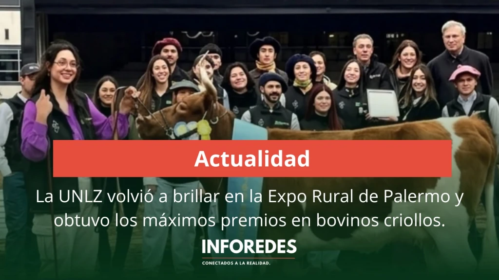 La UNLZ volvió a brillar en la Expo Rural de Palermo y obtuvo los máximos premios en bovinos criollos