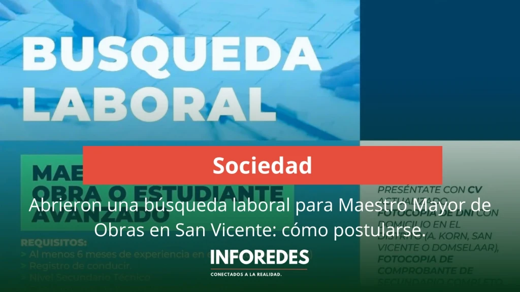 Abrieron una búsqueda laboral para Maestro Mayor de Obras en San Vicente: cómo postularse