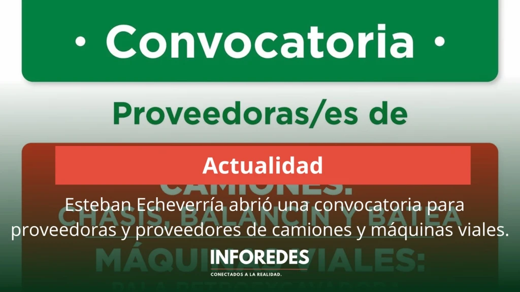 Esteban Echeverría abrió una convocatoria para proveedoras y proveedores de camiones y máquinas viales
