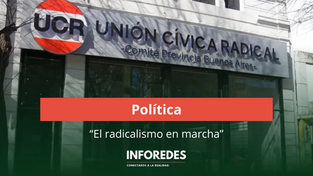 “El radicalismo en marcha”: la UCR bonaerense relanza su sello y apuesta a la unidad para construir una alternativa de gobierno