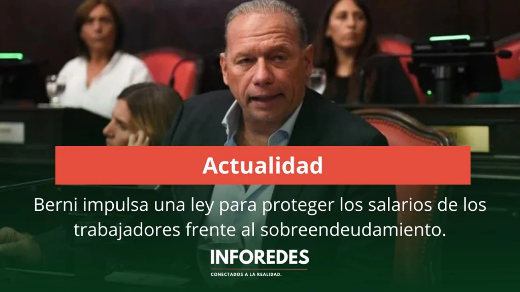 Berni impulsa una ley para proteger los salarios de los trabajadores frente al sobreendeudamiento