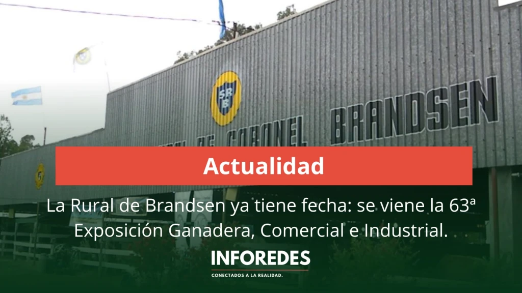 La Rural de Brandsen ya tiene fecha: se viene la 63ª Exposición Ganadera, Comercial e Industrial