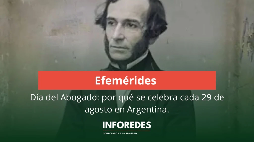 Día del Abogado: por qué se celebra cada 29 de agosto en Argentina