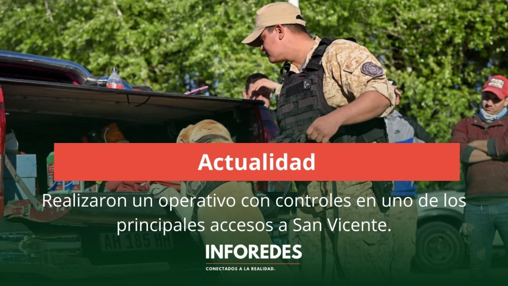 Refuerzan los controles en uno de los principales accesos al distrito
