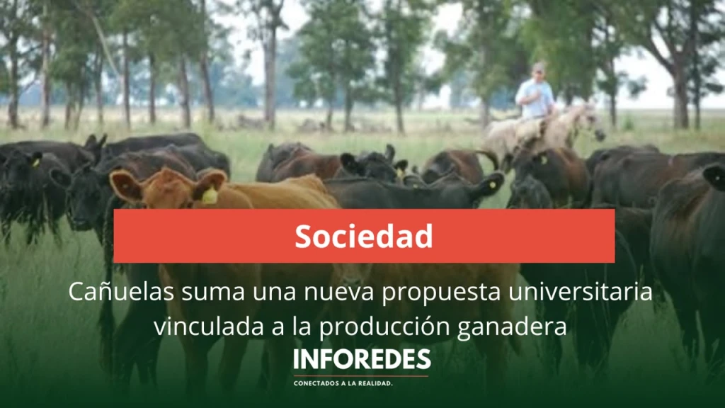 Cañuelas suma una nueva propuesta universitaria vinculada a la producción ganadera