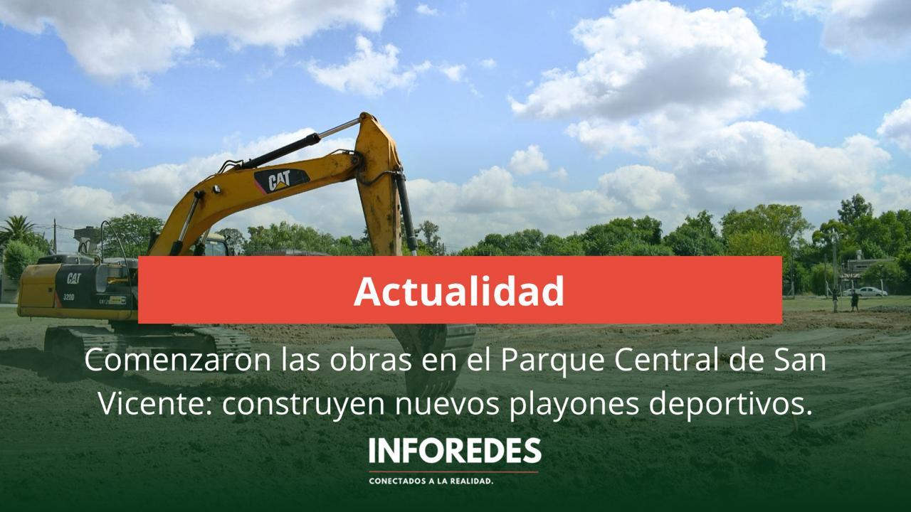 Comenzaron las obras en el Parque Central de San Vicente: construyen nuevos playones deportivos