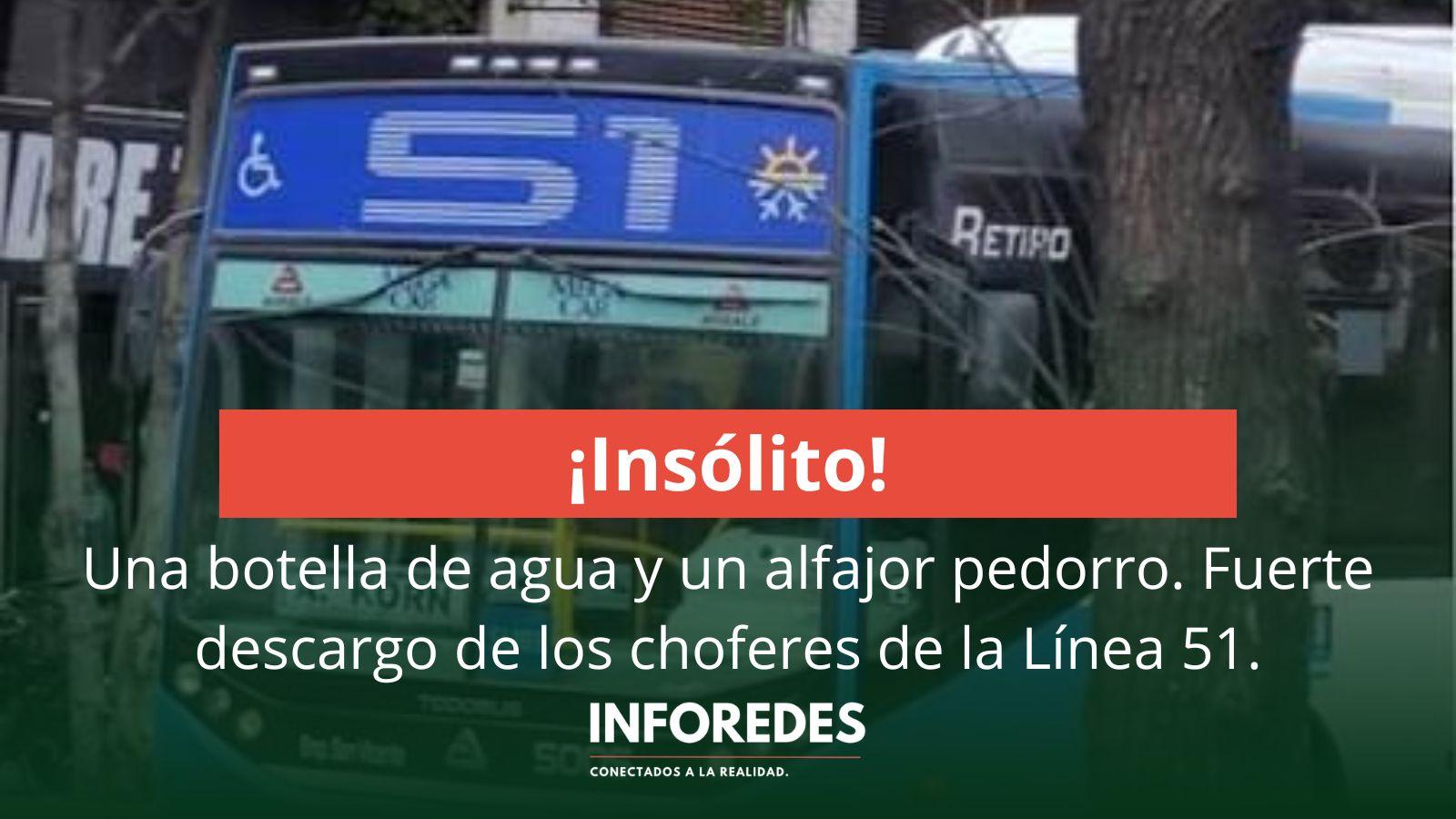 Una botella de agua y un alfajor pedorro. Fuerte descargo de los choferes de la Línea 51.