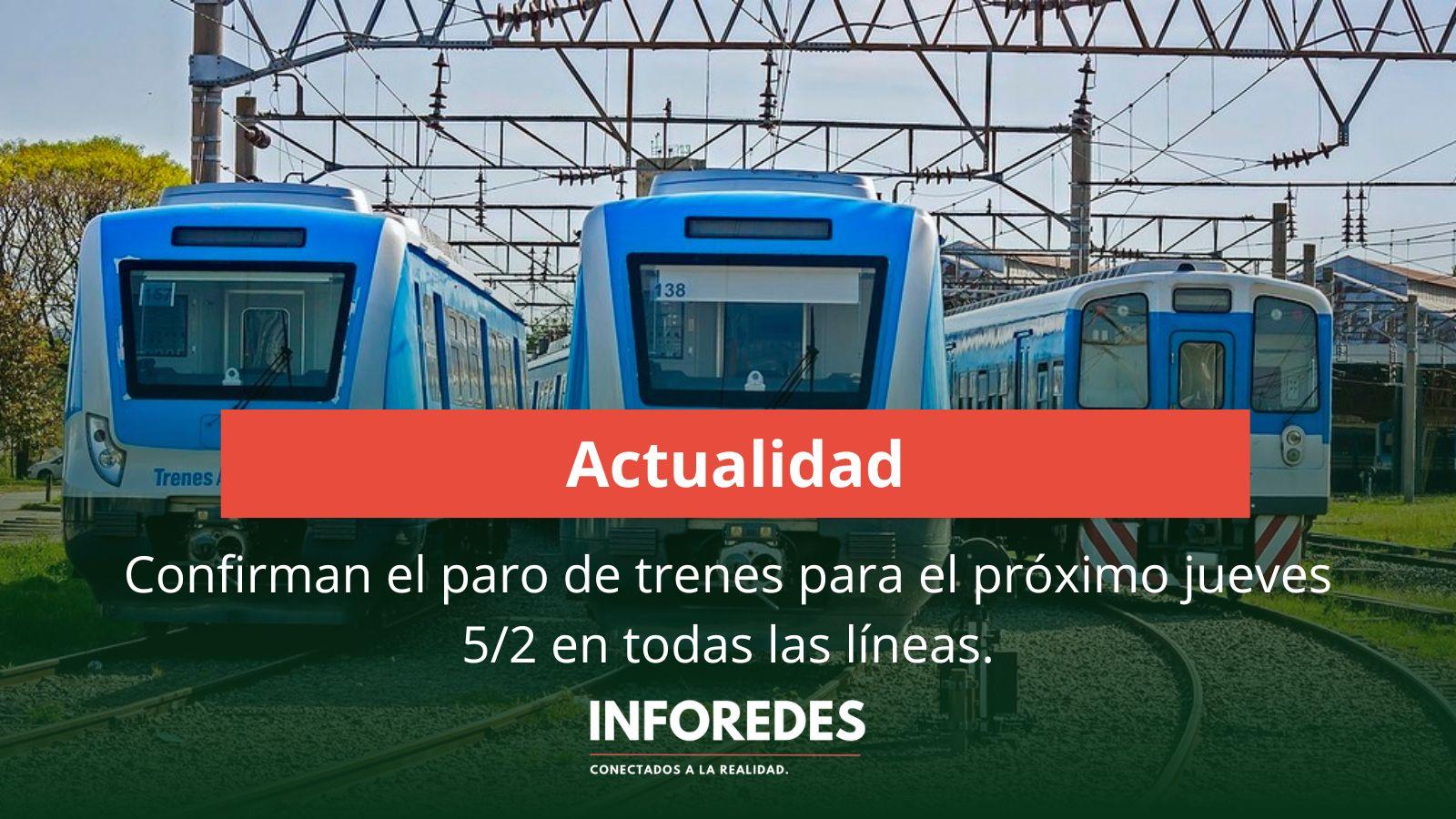 Paro de trenes el jueves 5 de febrero