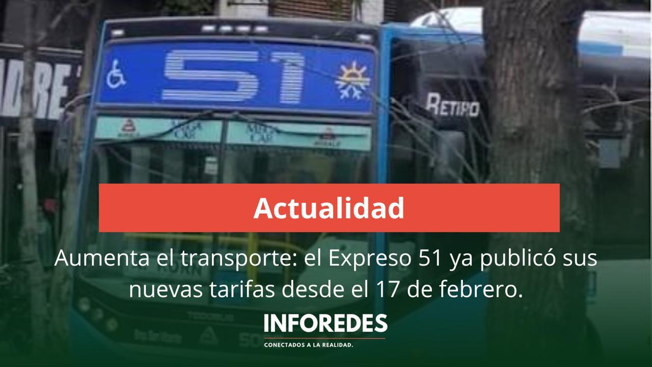 Aumenta el transporte: el Expreso 51 ya publicó sus nuevas tarifas desde el 17 de febrero