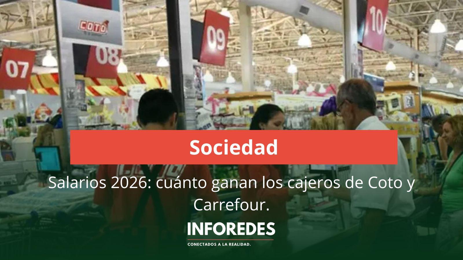 ¿Cuánto ganan los cajeros de Coto y Carrefour en marzo de 2026?