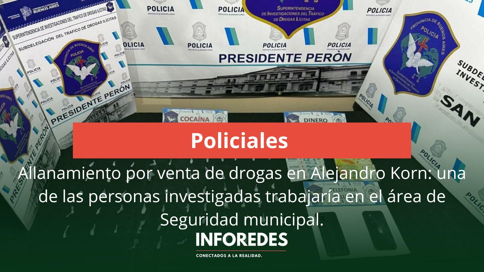 Allanamiento por venta de drogas en Alejandro Korn: una de las personas investigadas trabajaría en el área de Seguridad municipal