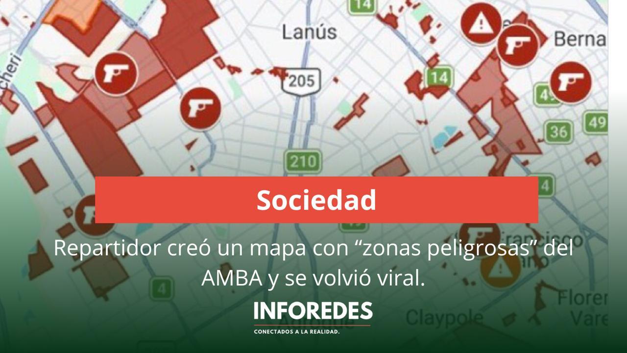 Repartidor creó un mapa con “zonas peligrosas” del AMBA y se volvió viral