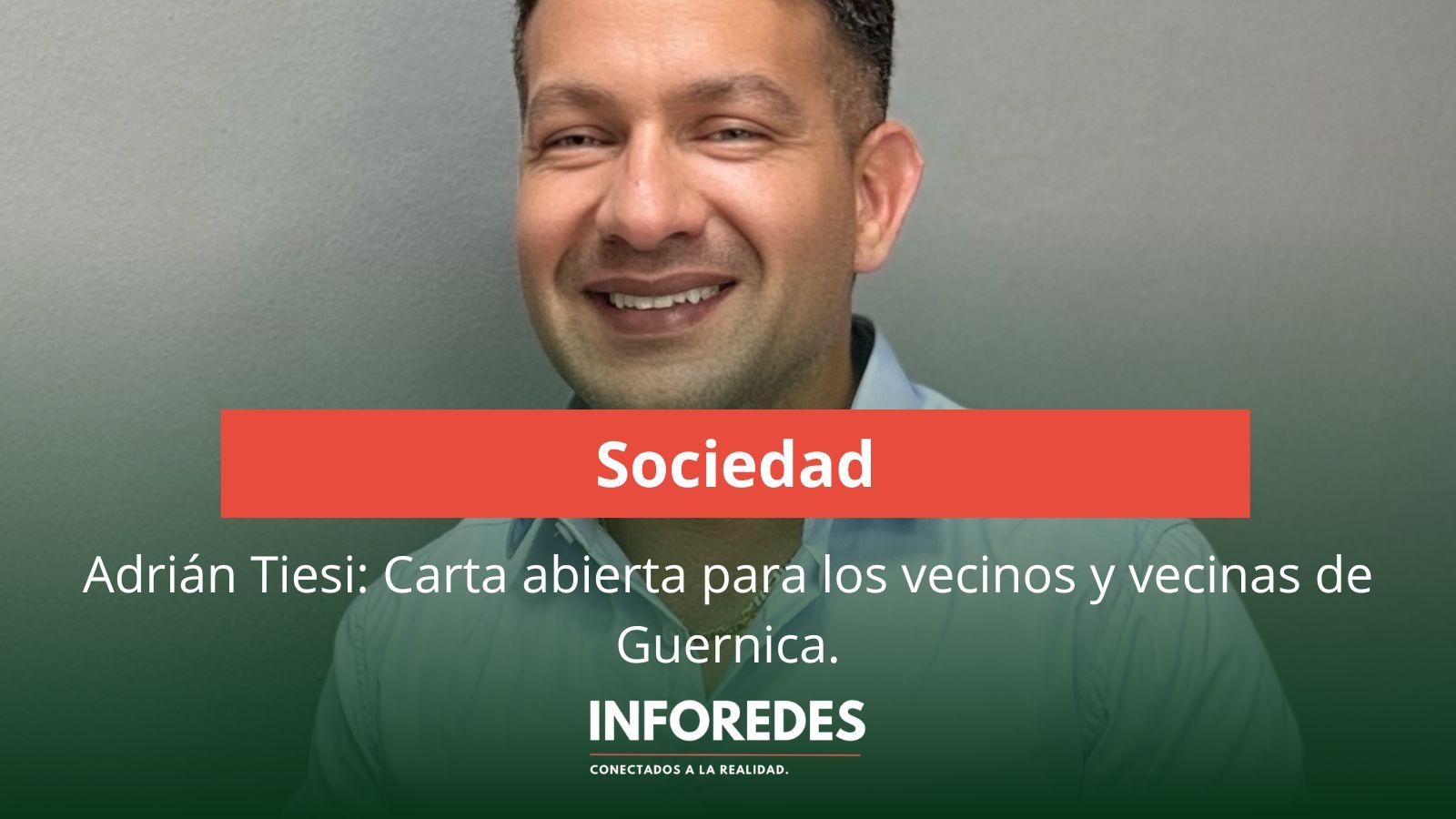 Adrian Tiesi: Carta abierta a los vecinos y vecinas de Guernica.