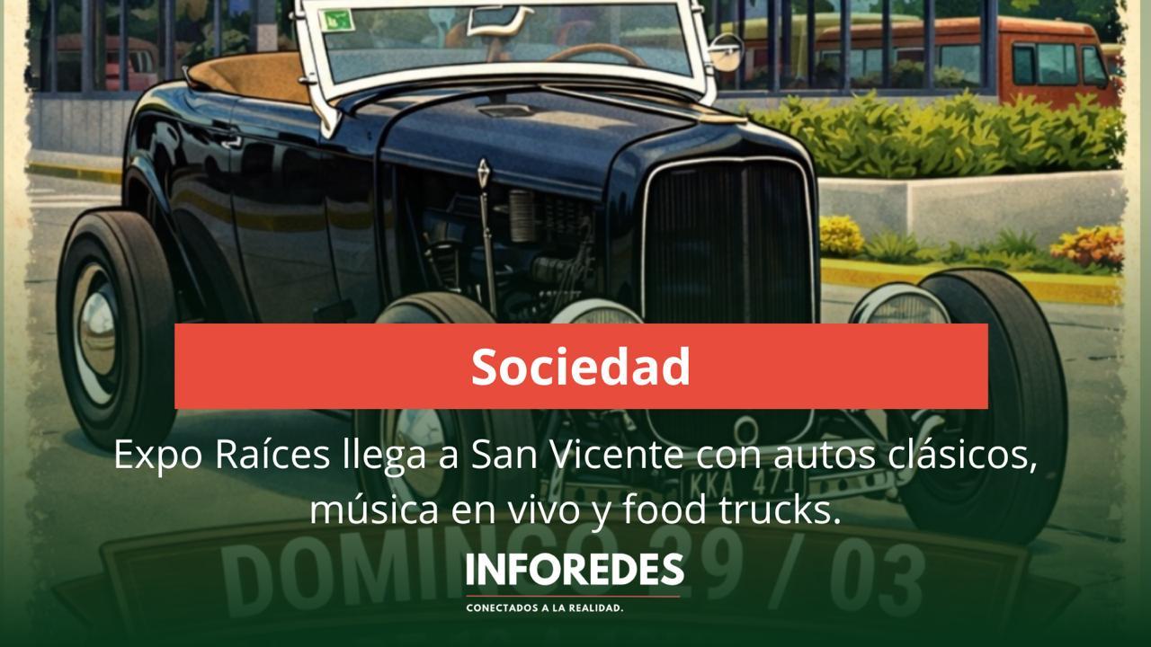 Expo Raíces llega a San Vicente con autos clásicos, música en vivo y food trucks