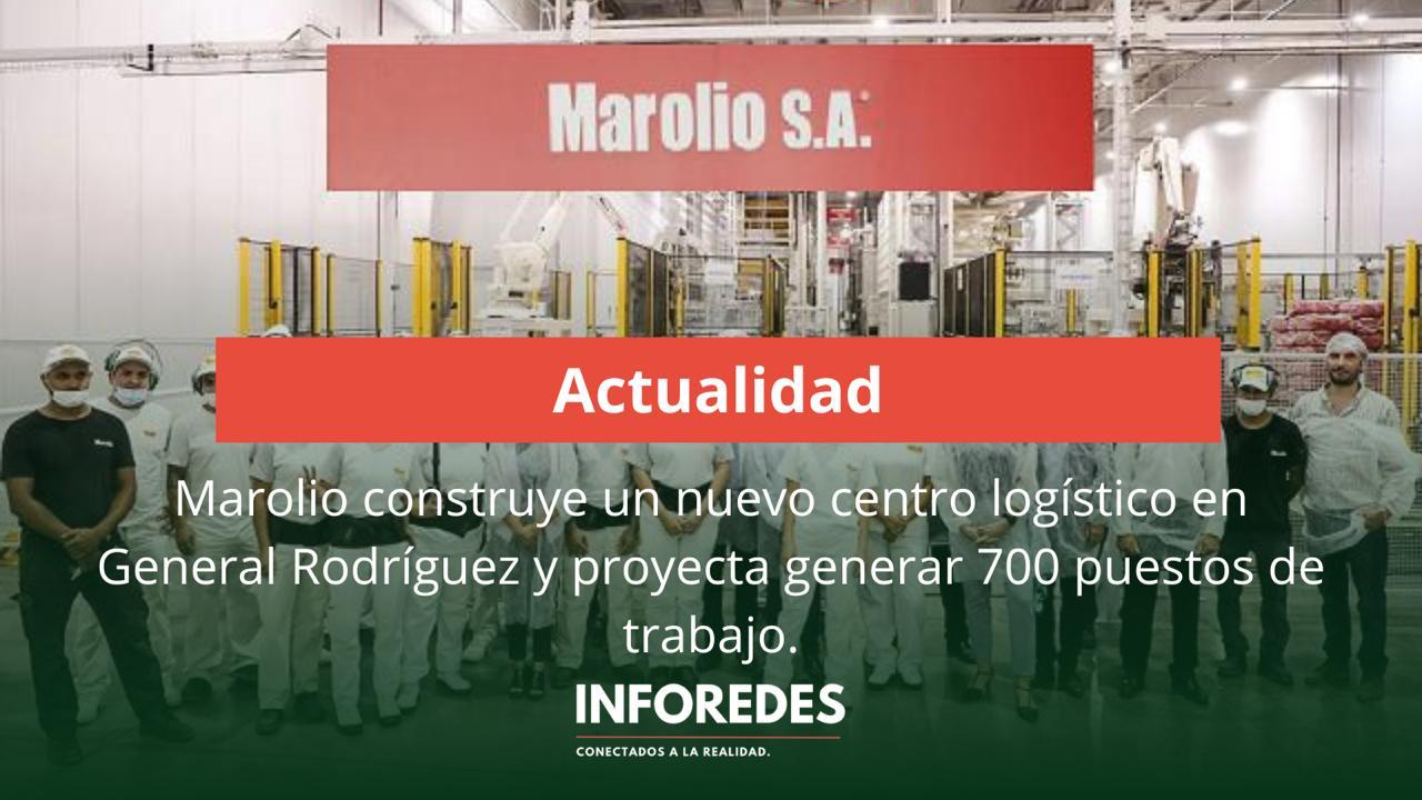 Marolio construye un nuevo centro logístico en General Rodríguez y proyecta generar 700 puestos de trabajo