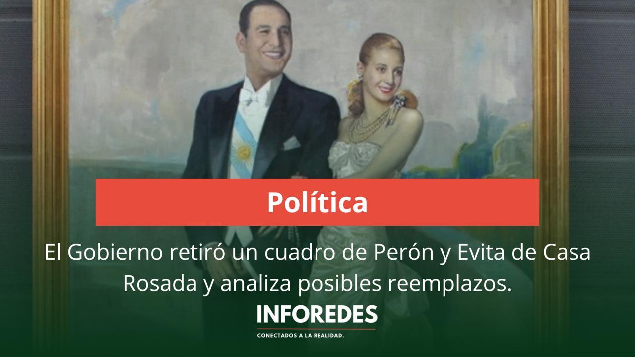 El Gobierno retiró un cuadro de Perón y Evita de Casa Rosada y analiza posibles reemplazos