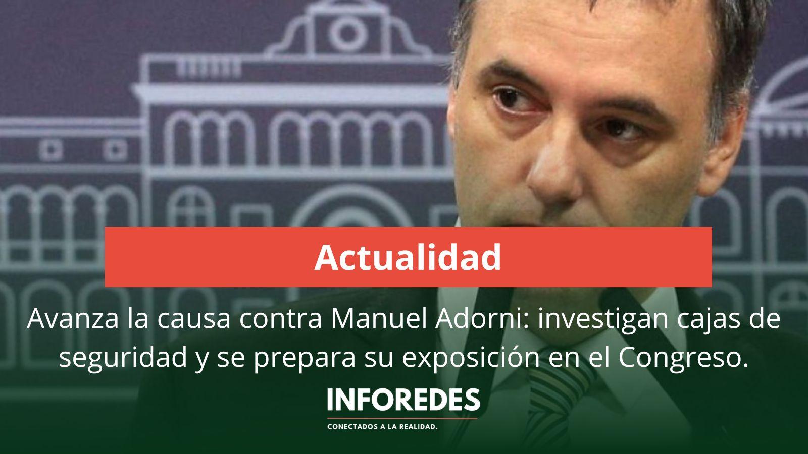 Avanza la causa contra Manuel Adorni: investigan cajas de seguridad y se prepara su exposición en el Congreso