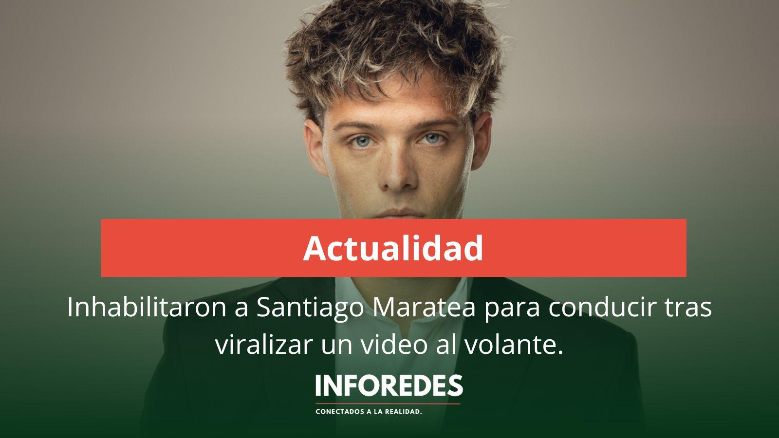 Inhabilitaron a Santiago Maratea para conducir tras viralizar un video al volante
