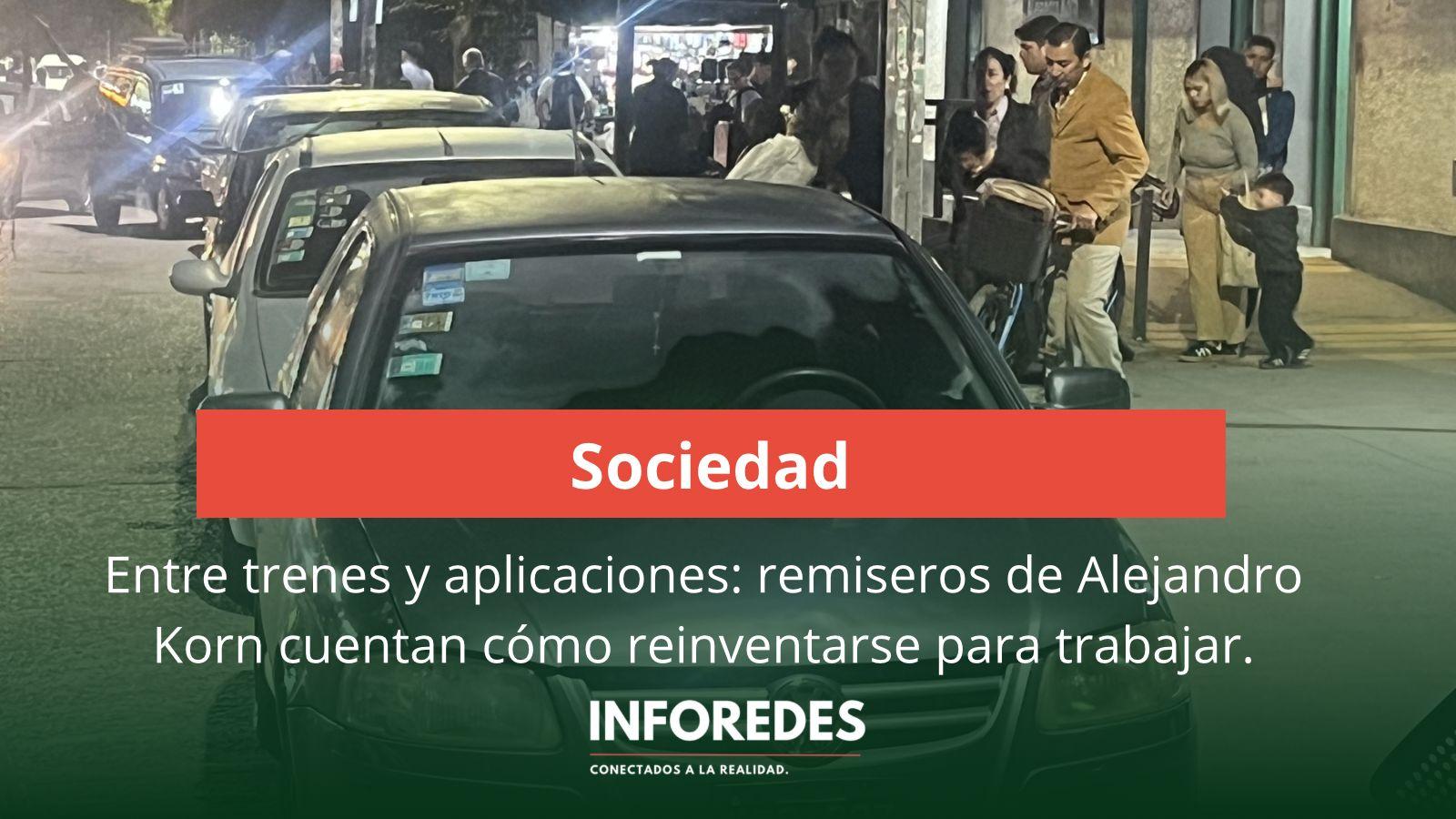 Entre trenes y aplicaciones: remiseros de Alejandro Korn cuentan cómo reinventarse para trabajar