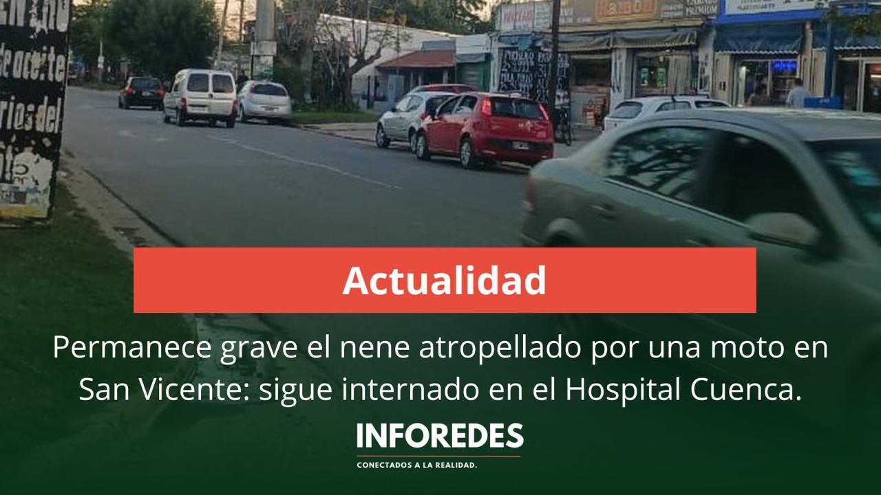 Permanece grave el nene atropellado por una moto en San Vicente: sigue internado en el Hospital Cuenca