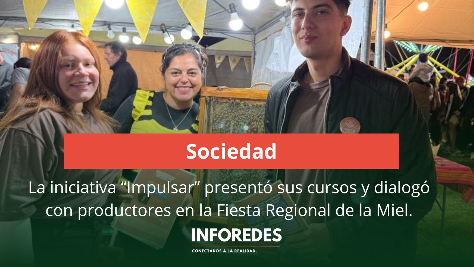 La iniciativa “Impulsar” presentó sus cursos y dialogó con productores en la Fiesta Regional de la Miel
